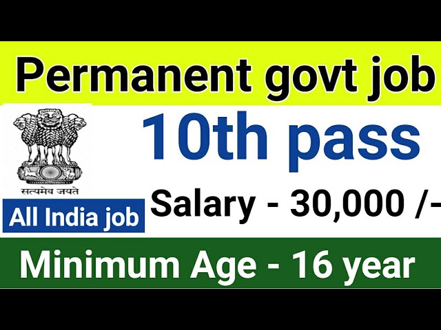 Central Govt Job Latest Vacancy for 10th Pass All India