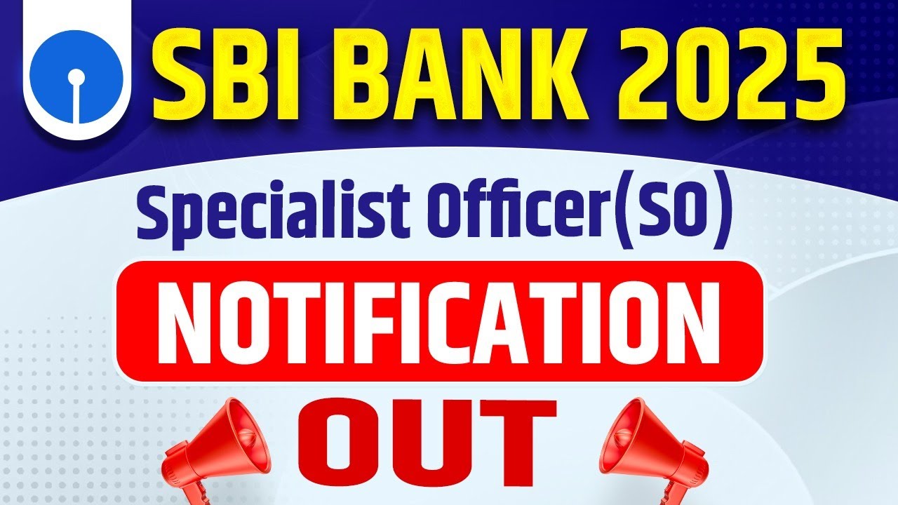 SBI SO Notification 2025