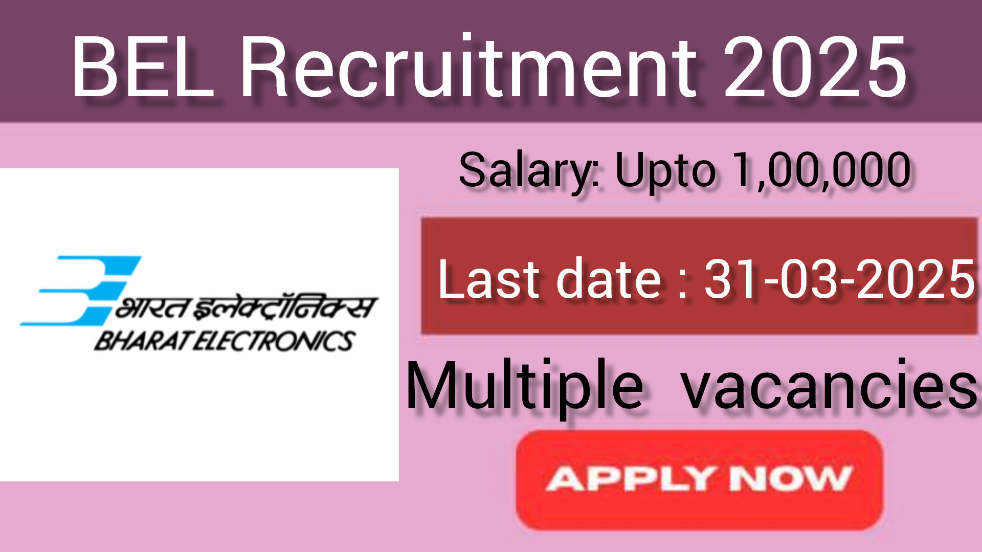 BEL Recruitment 2025