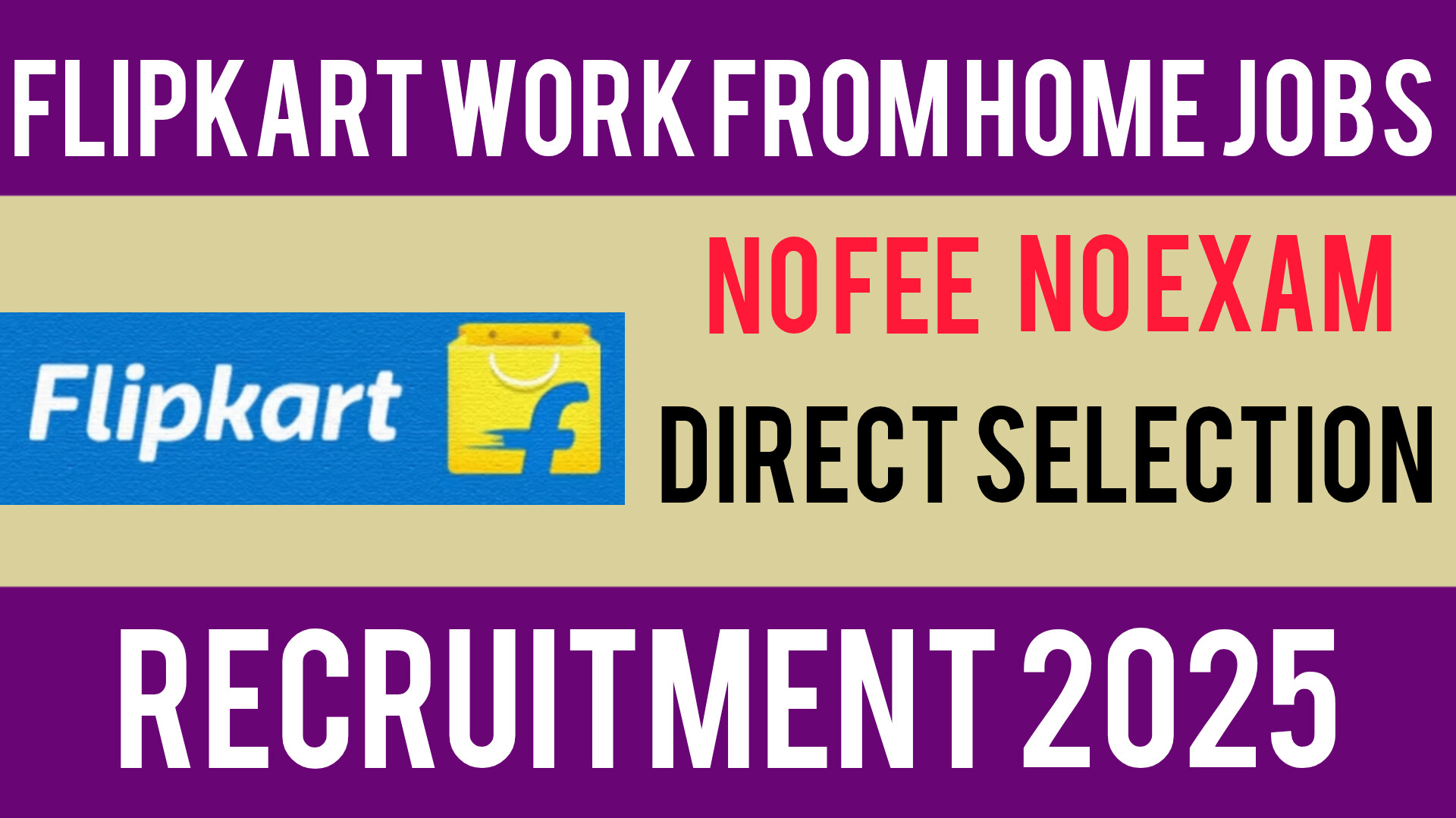 Flipkart Work From Home Jobs 2025